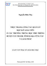 Luận văn Thực trạng công tác quản lý đội ngũ giáo viên ở các trường trung học phổ thông huyện Tân Thành, tỉnh Bà Rịa - Vũng tàu và giải pháp