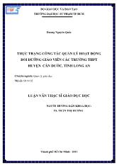 Luận văn Thực trạng công tác quản lý hoạt động bồi dưỡng giáo viên các trường THPT huyện Cần Đước, tỉnh Long An
