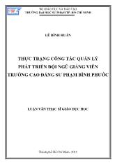 Luận văn Thực trạng công tác quản lý phát triển đội ngũ giảng viên trường cao đẳng sư phạm Bình Phước