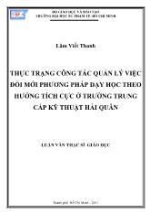 Luận văn Thực trạng công tác quản lý việc đổi mới phương pháp dạy học theo hướng tích cực ở trường trung cấp kỹ thuật hải quân