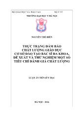 Luận văn Thực trạng đảm bảo chất lượng giáo dục cơ sở đào tạo bác sĩ đa khoa, đề xuất và thử nghiệm một số tiêu chí đánh giá chất lượng