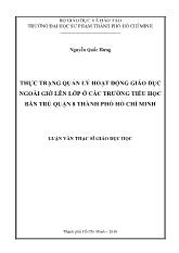 Luận văn Thực trạng quản lý hoạt động giáo dục ngoài giờ lên lớp ở các trường tiểu học bán trú quận 8 thành phố Hồ Chí Minh