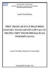 Luận văn Thực trạng quản lý hoạt động giáo dục ngoài giờ lên lớp tại các trường THPT thành phố rạch giá tỉnh Kiên Giang