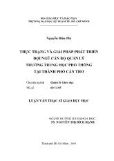 Luận văn Thực trạng và giải pháp phát triển đội ngũ cán bộ quản lý trường trung học phổ thông tại thành phố Cần Thơ