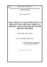 Luận văn Thực trạng và giải pháp quản lý đội ngũ giáo viên dạy nghề tại các trường công nhân kỹ thuật ở nội thành thành phố Hồ Chí Minh