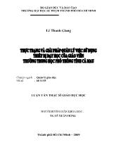 Luận văn Thực trạng và giải pháp quản lý việc sử dụng thiết bị dạyhọc của giáo viên trường trung học phổ thông tỉnh Cà Mau
