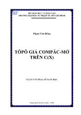 Luận văn Tôpô giả compăc - Mở trên C (x)