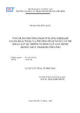 Luận văn Ứng dụng phương pháp pcr (polymerase chain reaction) và phương pháp nuôi cấy để khảo sát sự nhiễm vi sinh vật gây bệnh trong thực phẩm đường phố