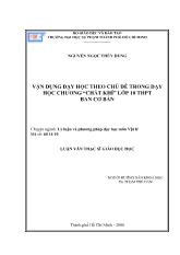 Luận văn Vận dụng dạy học theo chủ đề trong dạy học chương “chất khí” lớp 10 THPT