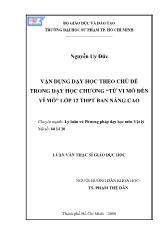 Luận văn Vận dụng dạy học theo chủ đề trong dạy học chương “từ vi mô đến vĩ mô” lớp 12 THPT ban nâng cao