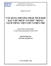 Luận văn Vân dụng phương pháp tích hợp dạy chủ điểm “lễ hội” trong sách tiếng Việt lớp 3 ở Bến Tre