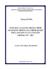 Luận văn Vùng đất An Giang trong chính sách quốc phòng của chính quyền chúa Nguyễn và vua Nguyễn thời kì 1757 - 1867