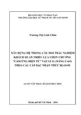 Luận văn Xây dựng hệ thống câu hỏi trắc nghiệm khách quan nhiều lựa chọn chương “cảm ứng điện từ” Vật lí 11 (nâng cao) theo các cấp bậc nhận thức bloom