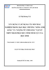 Luận văn Xây dựng và sử dụng câu hỏi trắc nghiệm trong dạy học chương 
