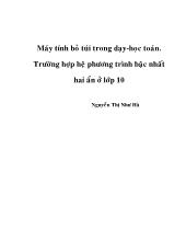 Máy tính bỏ túi trong dạy - Học toán - Trường hợp hệ phương trình bậc nhất hai ẩn ở lớp 10