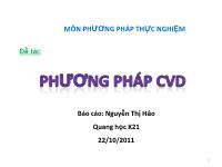 Phương pháp thực nghiệm - Đề tài: Phương pháp CVD