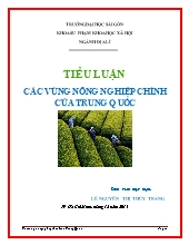 Tiểu luận Các vùng nông nghiệp chính của Trung Quốc