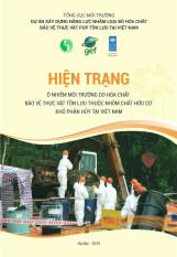 Báo cáo Hiện trạng ô nhiễm môi trường do hóa chất bảo vệ thực vật tồn lưu thuộc nhóm chất hữu cơ khó phân hủy tại Việt Nam