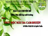 Đề tài Chất độc màu da cam - Dioxin