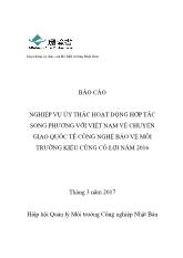 Báo cáo Nghiệp vụ ủy thác hoạt động hợp tác song phương với Việt Nam về chuyển giao quốc tế công nghệ bảo vệ môi trường kiểu cùng có lợi năm 2016