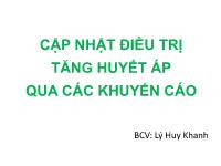 Cập nhật điều trị tăng huyết áp qua các khuyến cáo