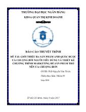 Đề tài Giới thiệu ba sản phẩm Anh Quốc được ưa chuộng bởi người tiêu dùng và thiết kế chương trình marketing để sản phẩm trở nên ưa chuộng hơn