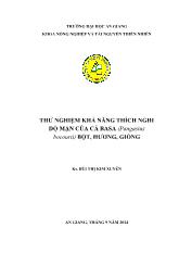 Đề tài Thử nghiệm khả năng thích nghi độ mặn của cá Ba sa (Pangasius bocourti) bột, hương, giống