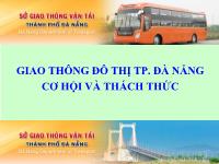 Giao thông đô thị TP. Đà Nẵng: Cơ hội và thách thức