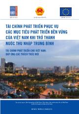 Tài chính phát triển phục vụ các mục tiêu phát triển bền vững của Việt Nam khi trở thành nước thu nhập trung bình