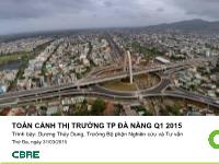 Toàn cảnh thị trường TP Đà Nẵng - Quý 1/ 2015