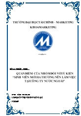 Bài thuyết trình: Quan điểm của nhóm đối với ý kiến “sinh viên mới ra trường nên làm việc tại công ty nước ngoài”