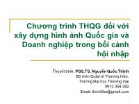 Chương trình THQG đối với xây dựng hình ảnh Quốc gia và Doanh nghiệp trong bối cảnh hội nhập