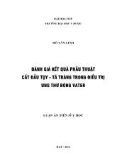 Đánh giá kết quâ phẫu thuật cắt đầu tụy - Tá tràng trong điều trị ung thư bóng vater