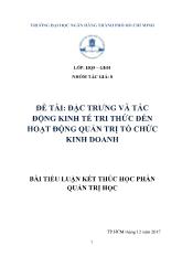 Đề tài Đặc trưng và tác động kinh tế tri thức đến hoạt động quản trị tổ chức kinh doanh