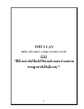 Đề tài Đổi mới chế định chủ tịch nước ở nước ta trong cơ chế hiện nay