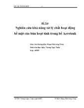 Đề tài Nghiên cứu khả năng xử lý chất hoạt động bề mặt của bùn hoạt tính trong bể Aerotank