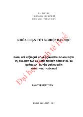 Khóa luận Đánh giá hiệu quả hoạt động kinh doanh dịch vụ của hợp tác xã nông nghiệp Đông phú - Xã Quảng an - Huyện Quảng điền tỉnh Thừa Thiên Huế