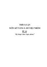 Kỹ năng làm việc nhóm - Đề tài: Kỹ thuật thảo luận nhóm