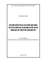 Luận án Bảo đảm quyền của bị cáo trong hoạt động xét xử sơ thẩm các vụ án hình sự của tòa án nhân dân cấp tỉnh ở Việt Nam hiện nay