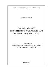 Luận án Chủ thể nhận thức trong triết học của immanuel kant và ý nghĩa hiện thời của nó