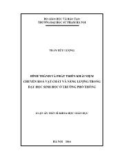 Luận án Hình thành và phát triển khái niệm chuyển hoá vật chất và năng lượng trong dạy học sinh học ở trường phổ thông