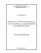 Luận án Nghiên cứu cấu trúc, một số tính chất của các cluster agn và agnm bằng phương pháp phiếm hàm mật độ