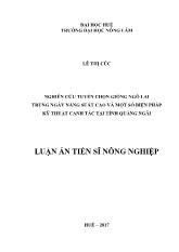 Luận án Nghiên cứu tuyển chọn giống ngô lai trung ngày năng suất cao và một số biện pháp kỹ thuật canh tác tại tỉnh Quảng Ngãi