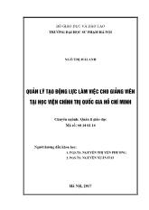 Luận án Quản lý tạo động lực làm việc cho giảng viên tại học viện chính trị quốc gia Hồ Chí Minh
